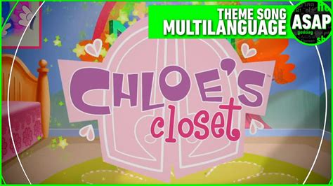 Chloe’s Closet Theme Song (Multilanguage) 